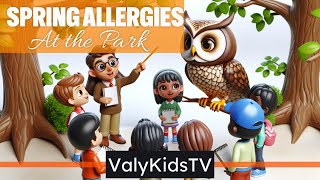 Kids Story: Spring Allergies at the Park! #kidsvideo #3d #video #ai #ValyKidsTV