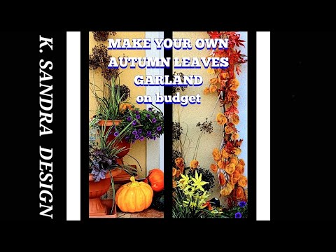 فيديو: أفكار Fall Leaf Garland - كيفية صنع إكليل من أوراق الخريف