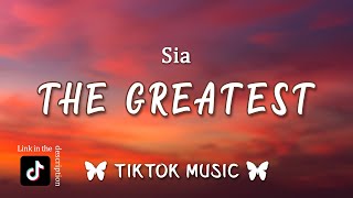 Sia - The Greatest (Lyrics) Uh-oh, runnin' out of breath, but I Oh, I, I got stamina [TikTok Song]