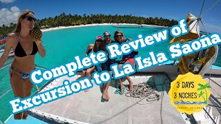 La Isla Saona - Dominican Republic - Review of Excursion