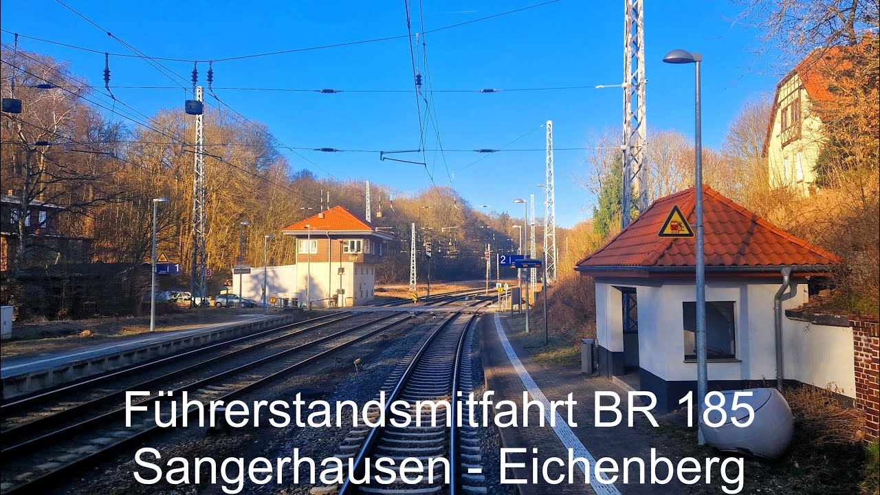 Führerstandsmitfahrt BR 185 Sangerhausen - Nordhausen - Eichenberg