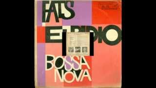 Fats Elpidio-Menina Feia(Oscar Castro Neves-Luvercy Fiorini),1960