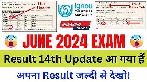 (Breaking News) IGNOU Published June 2024 Exam Result 14th Update | IGNOU Exam Result June 2024