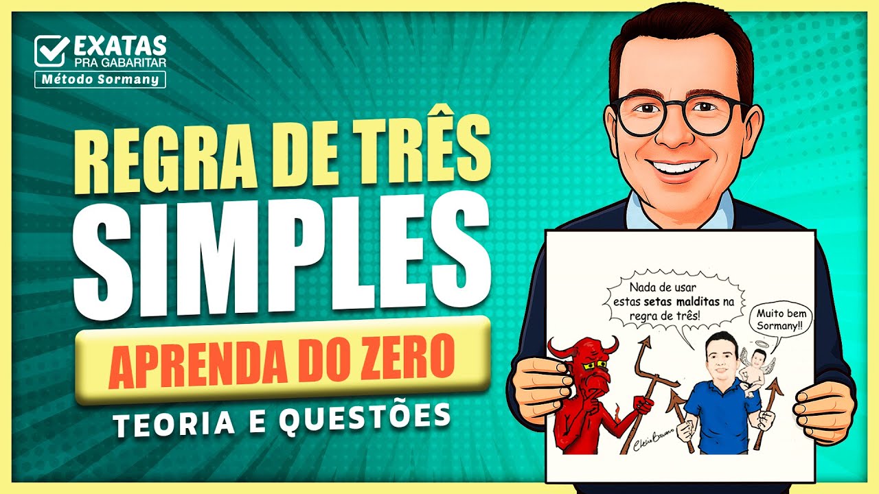 REGRA DE TRÊS SIMPLES - APRENDA DO ZERO | TEORIA E QUESTÕES