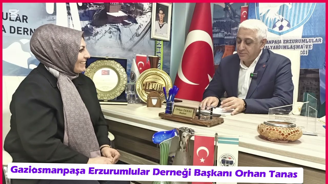 Gaziosmanpaşa Erzurumlular Derneği Başkanı Orhan Tanas!!! bizi izlemeye devam etsin!!! 