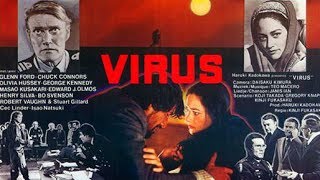 Virus (Fukkatsu No Hi - Day of Resurrection) (1980) Virus (Fukkatsu No Hi - Day of Resurrection) (1980)