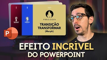 O efeito mais INCRÍVEL do POWERPOINT | Transição TRANSFORMAR (Morph)