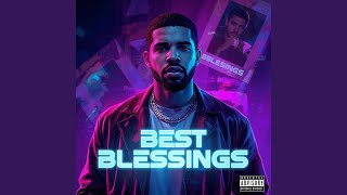 Blessings (Best Chorus Refix)