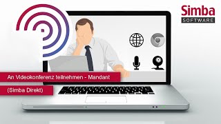 An Videokonferenz teilnehmen – Mandant (Simba Direkt)