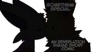 Eeveelution Squad | Extra | Something Special
