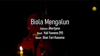 BIOLA MENGALUN (COVER) - YULI YUWONO