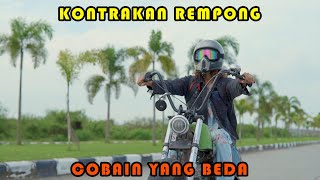 COBAIN YANG BEDA || KONTRAKAN REMPONG EPISODE 440