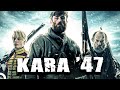 Kara '47 | Türkçe Dublaj Aksiyon Filmi