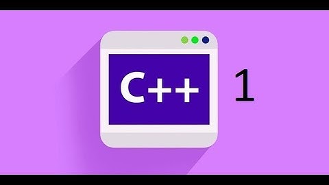 C++ - 1 - Introduction To C++ (Myanmar - ျမန္မာ )