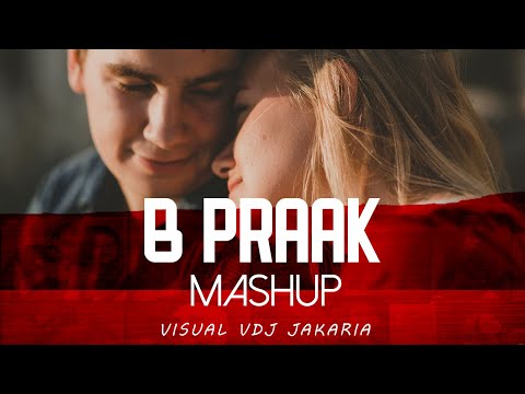 b-praak-mashup-2019-|-dj-piyu-|-vdj-jakaria-|-punjabi-mashup-|-punjabi-song