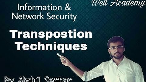 Information & Network Security Lecture -- Transposition Techniques (Eng-Hindi)
