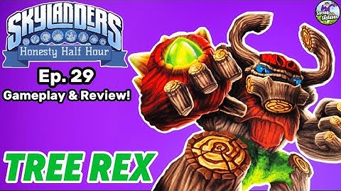 TREE REX | Skylanders: Honesty Half Hour (afl. 29) [Giants]