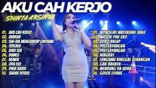 SHINTA ARSINTA - AKU CAH KERJO | FULL ALBUM DANGDUT TERBARU 2023