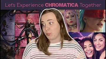 I Have A LOT To Say About Chromatica ~ *Lady Gaga Reaction*