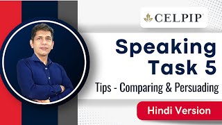 CELPIP | Speaking Task 5 | Comparing and Persuading | Hindi Version | www.webberz.in