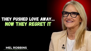 The Avoidant’s Breaking Point — Realizing They Destroyed Real Love | Mel Robbins Speech