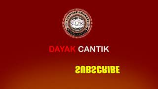 INTRO VIDEO DAYAK CANTIK