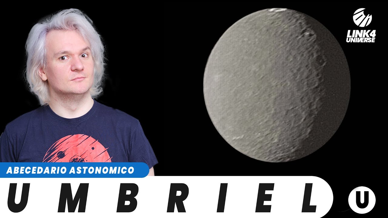 U - Umbriel (Abecedario Astronomico)