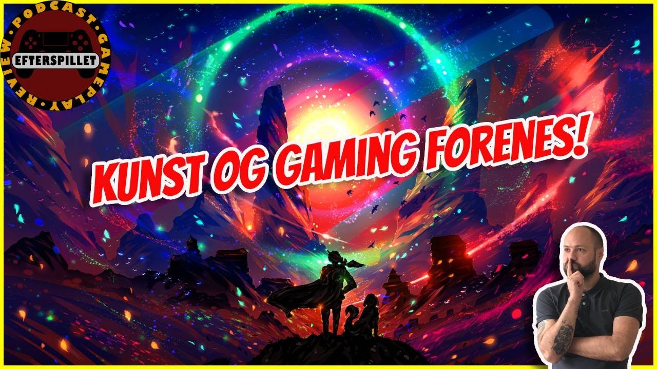 Så Der Gamer Kunst! - Efterspillet - Dansk