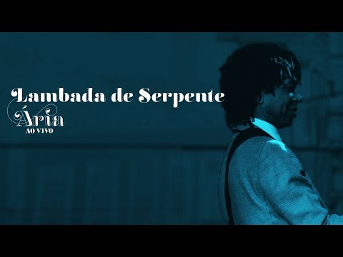 Djavan: clipe "Lambada de Serpente"