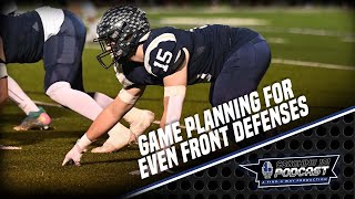 How to Game Plan Against Even Front Defenses