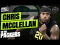 Did Chris McClellan Land in the Right Spot for Green Bay?