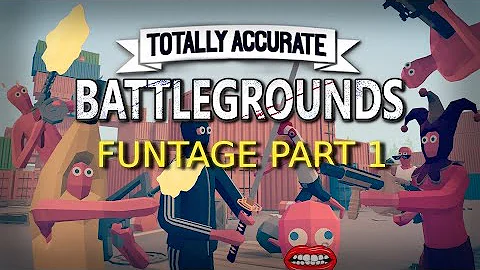 Totally Accurate Battlegrounds - Funny moments - part1