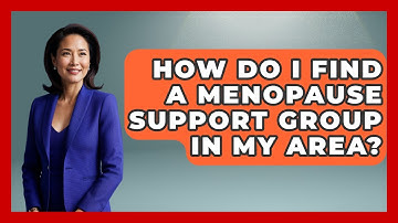 How Do I Find a Menopause Support Group in My Area? | Menopause Support Network News