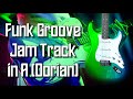 Funk Groove Jam Track in A (Dorian) 🎸 Guitar Backing Track