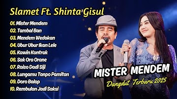 Shinta Gisul Ft Slamet Pengamen - MISTER MENDEM - TAMBAL BAN || DANGDUT TERBARU 2025