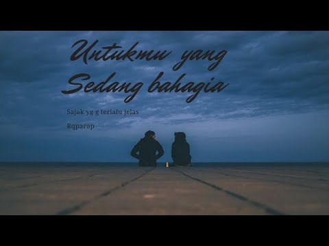sajak perpisahan Untuk mu yang bahagia disana