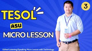 3. Edited Listening/Speaking Micro Lesson with Technology - Warm-up+Obj.d.