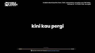 MENTAHAN INTRO ML || LIRIK SOUND SAD 'CUKUP DIKENANG SAJA'🥀🥀