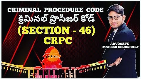 SECTION - 46 II CRIMINAL PROCEDURE CODE II JUNIOR CIVIL JUDGE II TELUGU II  TS/AP.