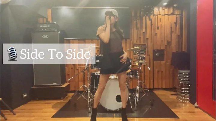 Side To Side (Cover) 2022. 5. 1