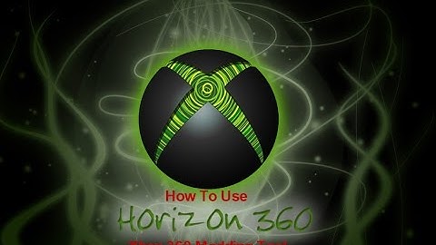 How to Use Horizon | An Xbox 360 Modding Tool