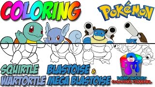 How to Color Squirtle, Wartortle, Blastoise and Mega Blastoise - Pokemon Evolution Coloring Page