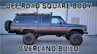 Lifted Square Body Suburban 4x4 Overland Solar Camper