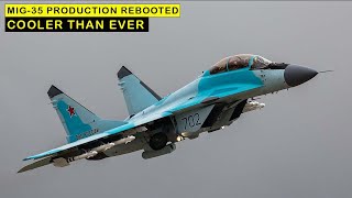 Why Does Russia Start MiG-35 Production?