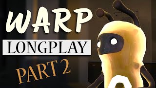 [Warp Playthrough] - COOL STEALTH-ACTION PLATFORMER GAME (PART 2) Walkthrough - Longplay Puzzler