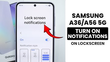 How to Turn On Notifications on Lockscreen in Samsung A36/A56