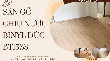 Lót Sàn Gỗ Công Nghiệp Chịu Nước Binyl Đức BT1533 Tại Long Thành Đồng Nai