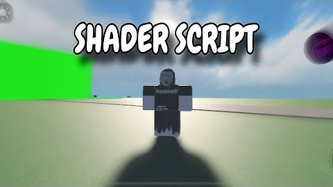 Universal Shader Script | Pastebin