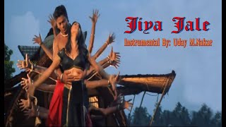 JIYA JALE(INSTRUMENTAL) BY: UDAY M. NAKAR