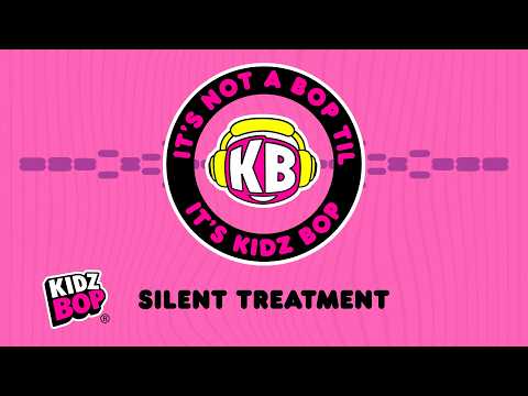 silent treatment (Visualizer) | KIDZ BOP Kids